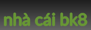 nhà cái bk8